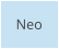 Neo